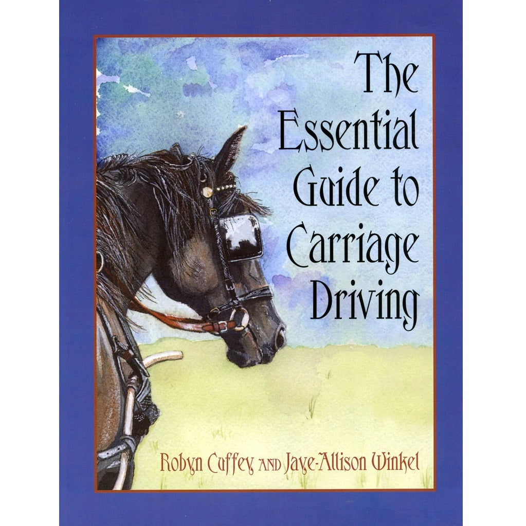 Essential Guide to Carriage Driving Book | IVC Carriage