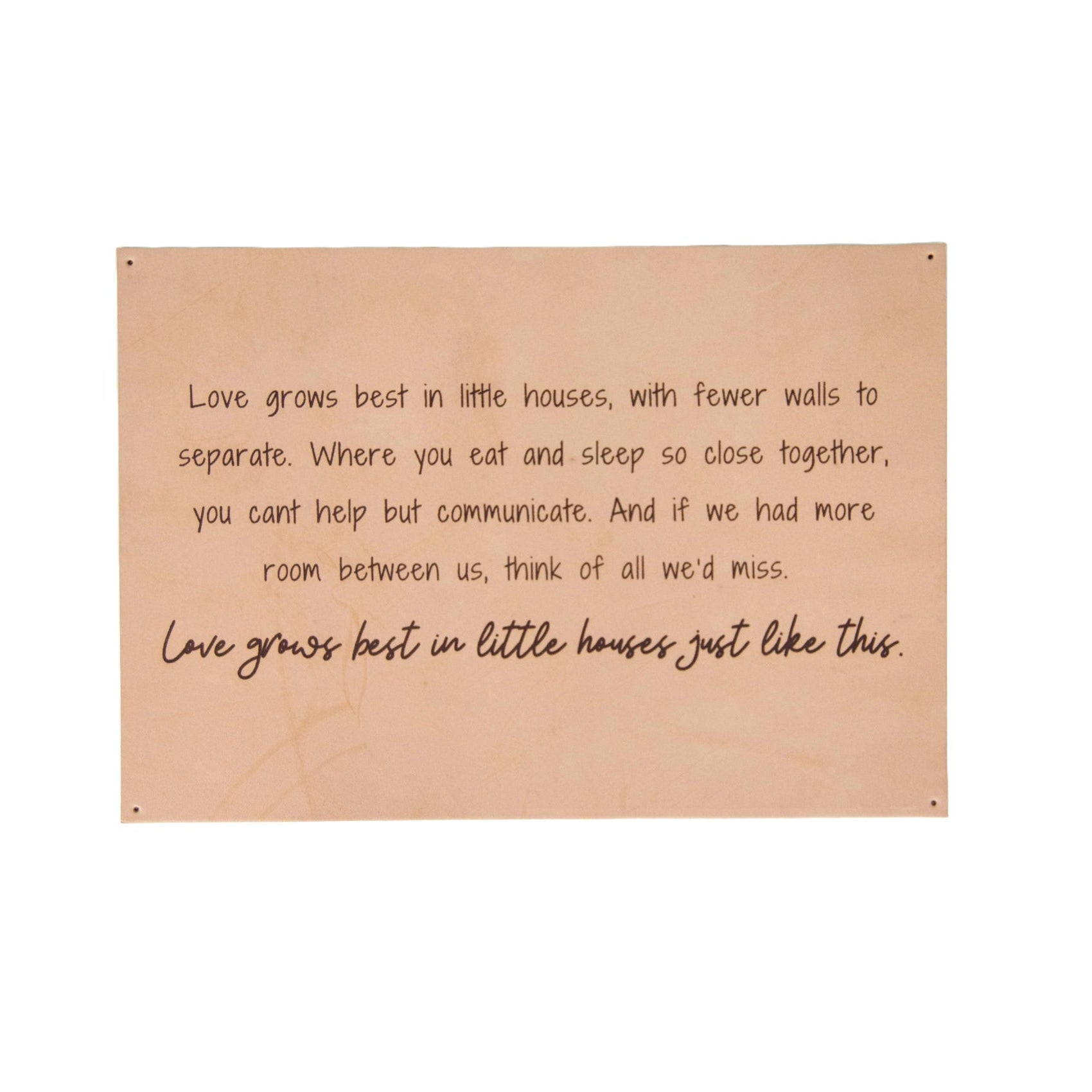 Leather Love Grows Best Sign